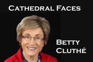Cathedral Faces – Betty Cluthé
