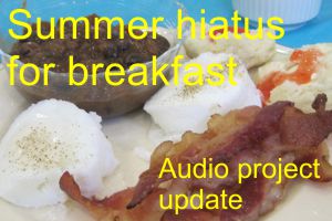 Summer hiatus for Cathedral breakfast