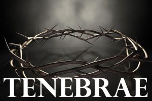 What is Tenebrae?