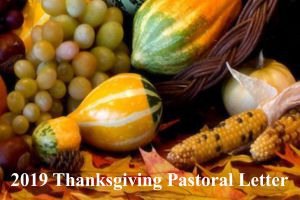 2019 Thanksgiving Pastoral Letter
