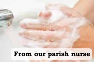 From our parish nurse – hands up