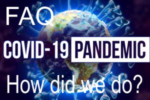 Pandemic – How did we do?
