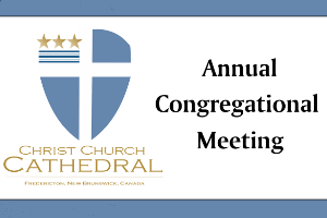 Annual Congregational Meeting and Report