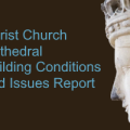 Christ Church Cathedral Building Conditions and Issues Report – Bishop and Chapter Comments