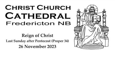 231126  Reign of Christ: Last Sunday after Pentecost, 10:30a.m. worship