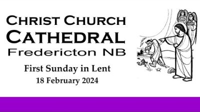 240218 First Sunday in Lent