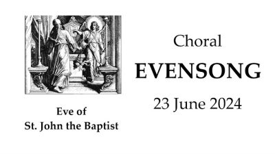 24 06 23 5th Sunday after Pentecost: Choral Evensong - 4:00 PM