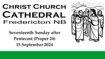 240915 Fifteenth Sunday after Pentecost (Proper 24)