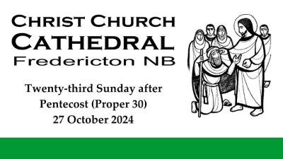 23rd Sunday after Pentecost: 27 October 2024 - Holy Eucharist: Come Worship style