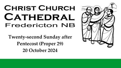 241020 Twenty-second Sunday after Pentecost (Proper 29)