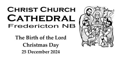 Christmas Day  The Birth of the Lord 10 a.m.