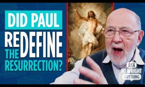 NT Wright explains common misconceptions about the resurrection and apostleship